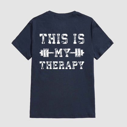 This is My Therapy Sports Fitness Short Sleeve T-Shirt