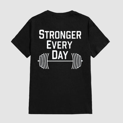 Stronger Every Day Sports And Fitness Short-Sleeved T-shirt