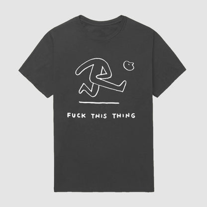 Fuck This Thing Short Sleeve T-Shirt