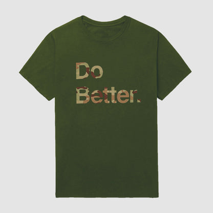 Do Better Unisex Short Sleeve T-Shirt